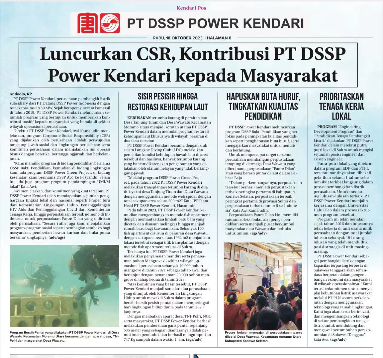【肯達里郵報】刊發(fā)金光公司《做好CSR項目，服務當地人民》消息。作為印尼大唐金光發(fā)電公司下屬發(fā)電公司印尼肯達里發(fā)電公司一直致力服務周邊地區(qū)，為環(huán)境治理做貢獻，目前優(yōu)秀社會責任履責項目有：珊瑚修復項目，海上圖書館項目和走近校園項目。作為東南蘇拉維西省的主力發(fā)電公司，公司會繼續(xù)履行社會責任，點亮東南蘇拉維西省。.jpg